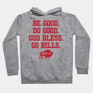 be-good-do-good-god-bless-go-bills Hoodie
